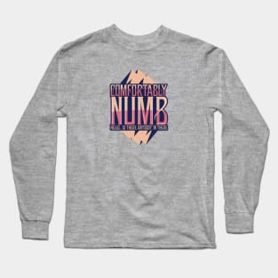 comfortably Numb Mountains Long Sleeve T-Shirt